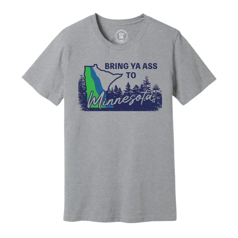 Bring ya ass T-Wolves T-Shirt