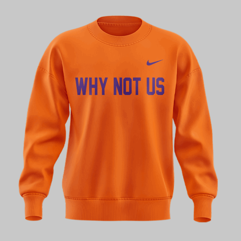 Limited Edition Clemson Softball ” Why Not US” Sweat 2025 - Image 2