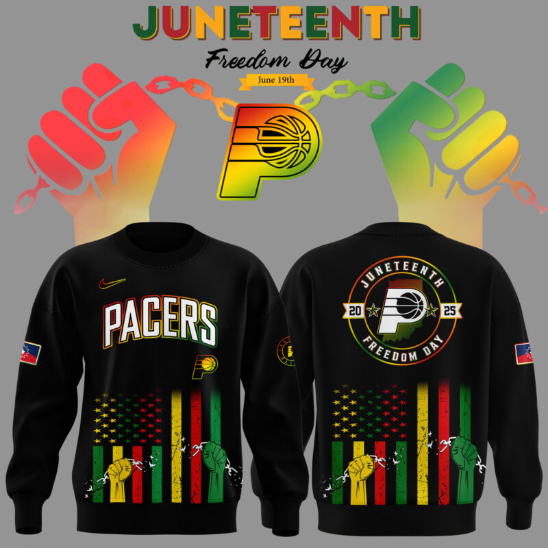 Special New Edition Indiana Pacers JuneTeenth Freedom SWEATSHIRT 2025