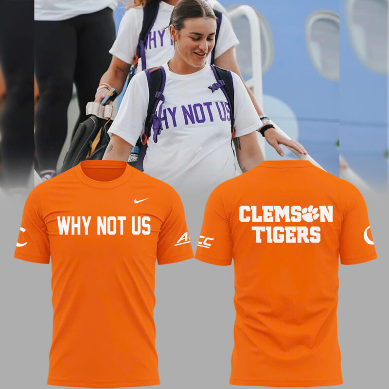 Limited Edition Clemson Softball " Why Not US" TShirt - Orange